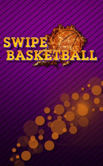 download Swipe basketball apk